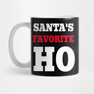 Santa's favorite ho Mug